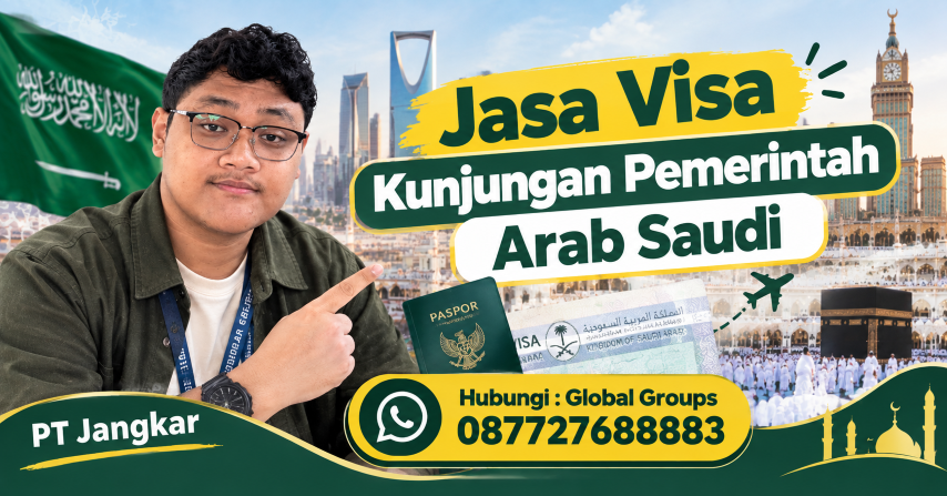 Jasa Visa Kunjungan Pemerintah Arab Saudi