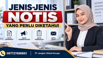 Jenis-Jenis Notis yang Perlu Diketahui
