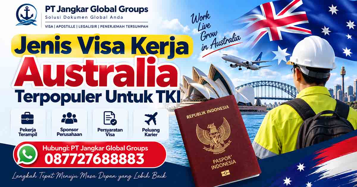 Jenis Visa Kerja Australia Terpopuler Untuk TKI