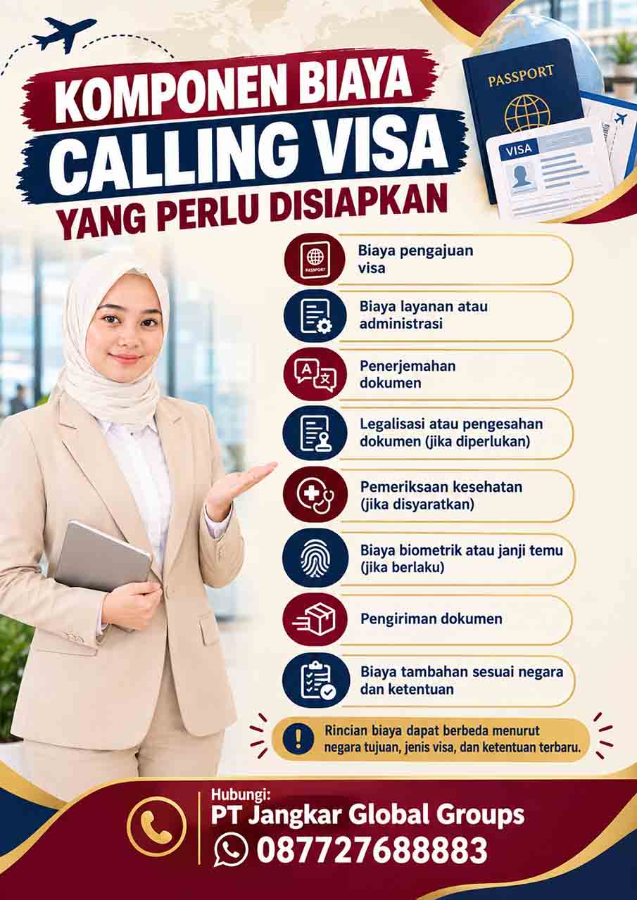 Komponen Biaya Calling Visa yang Perlu Di siapkan