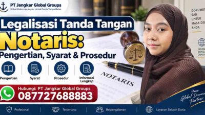 Legalisasi Tanda Tangan Notaris