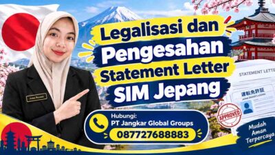 Legalisasi dan Pengesahan Statement Letter SIM Jepang