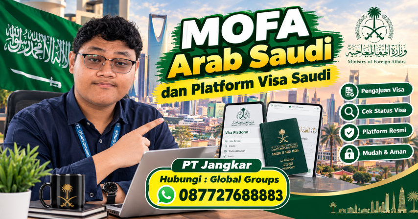 MOFA Arab Saudi dan Platform Visa Saudi