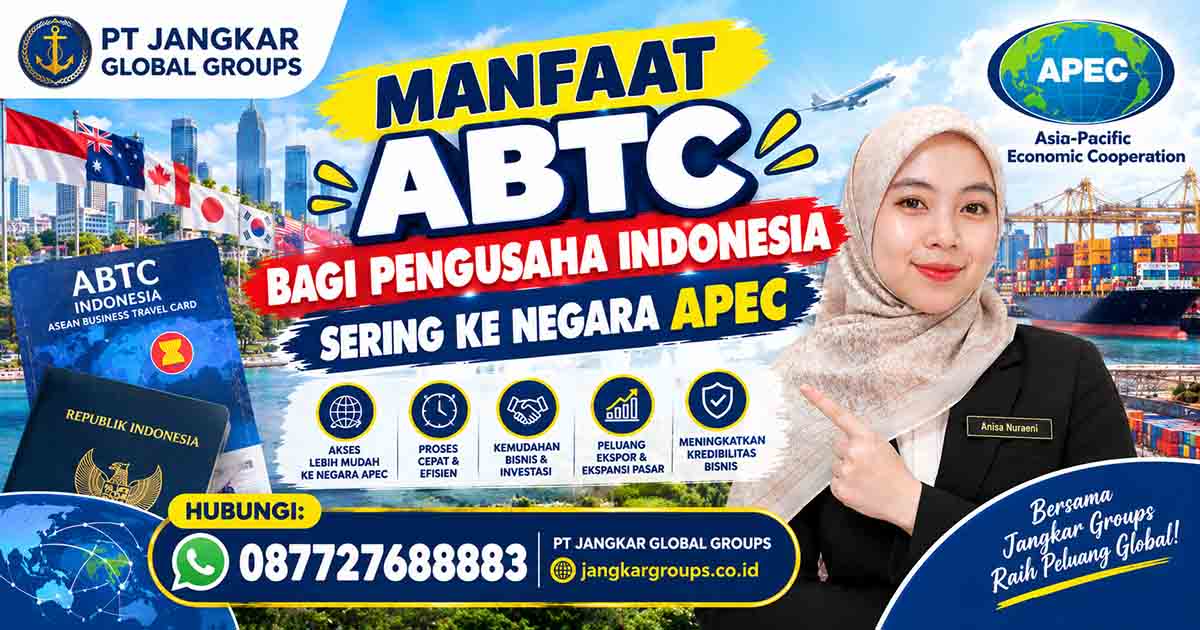 Manfaat ABTC bagi Pengusaha Indonesia Sering ke Negara APEC