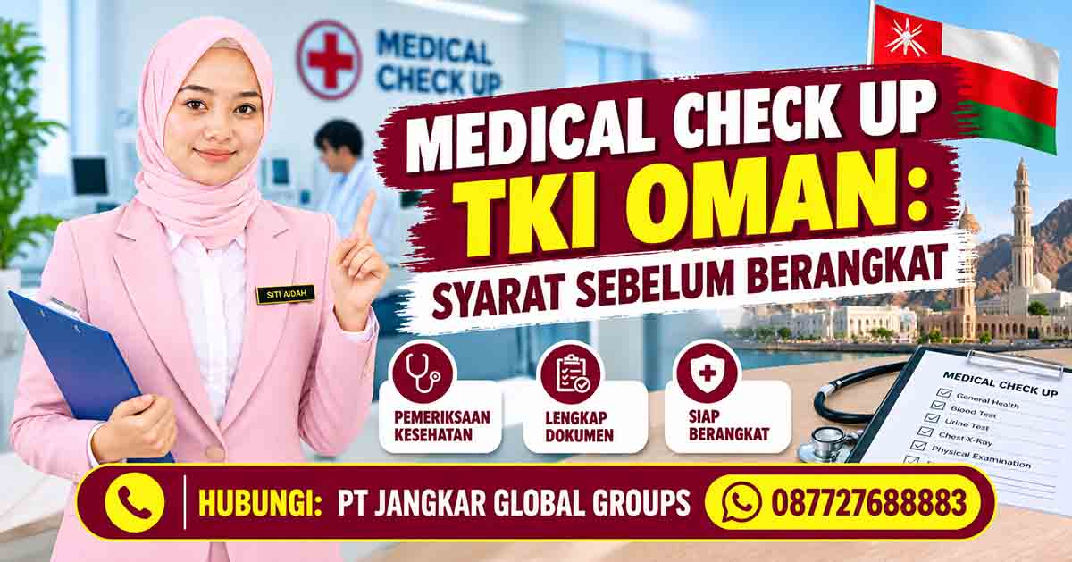 Medical Check Up TKI Oman Syarat Sebelum Berangkat