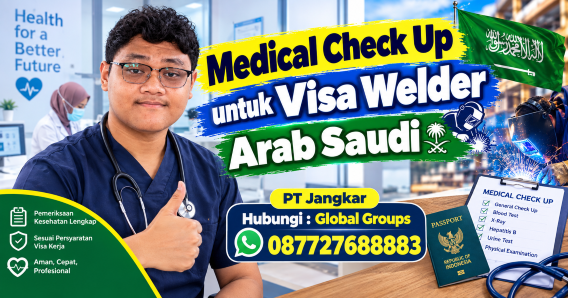 Medical Check Up untuk Visa Welder Arab Saudi