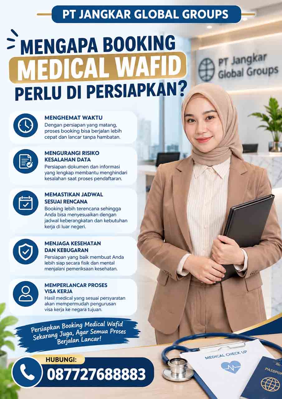Mengapa Booking Medical Wafid Perlu Di persiapkan?