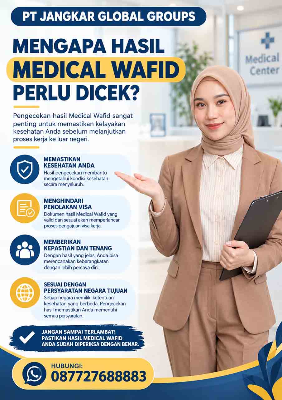 Mengapa Hasil Medical Wafid Perlu Dicek?