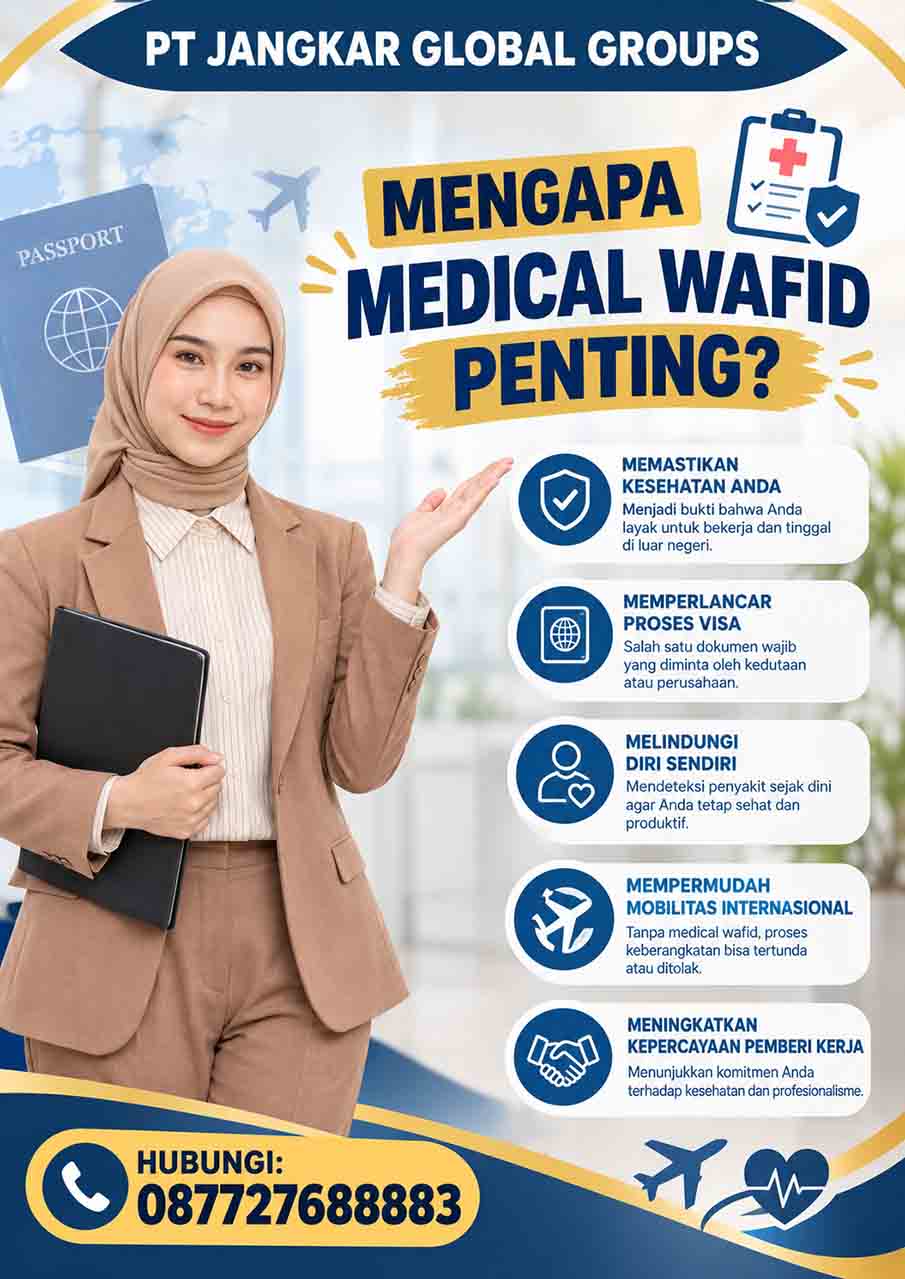 Mengapa Medical Wafid Penting?