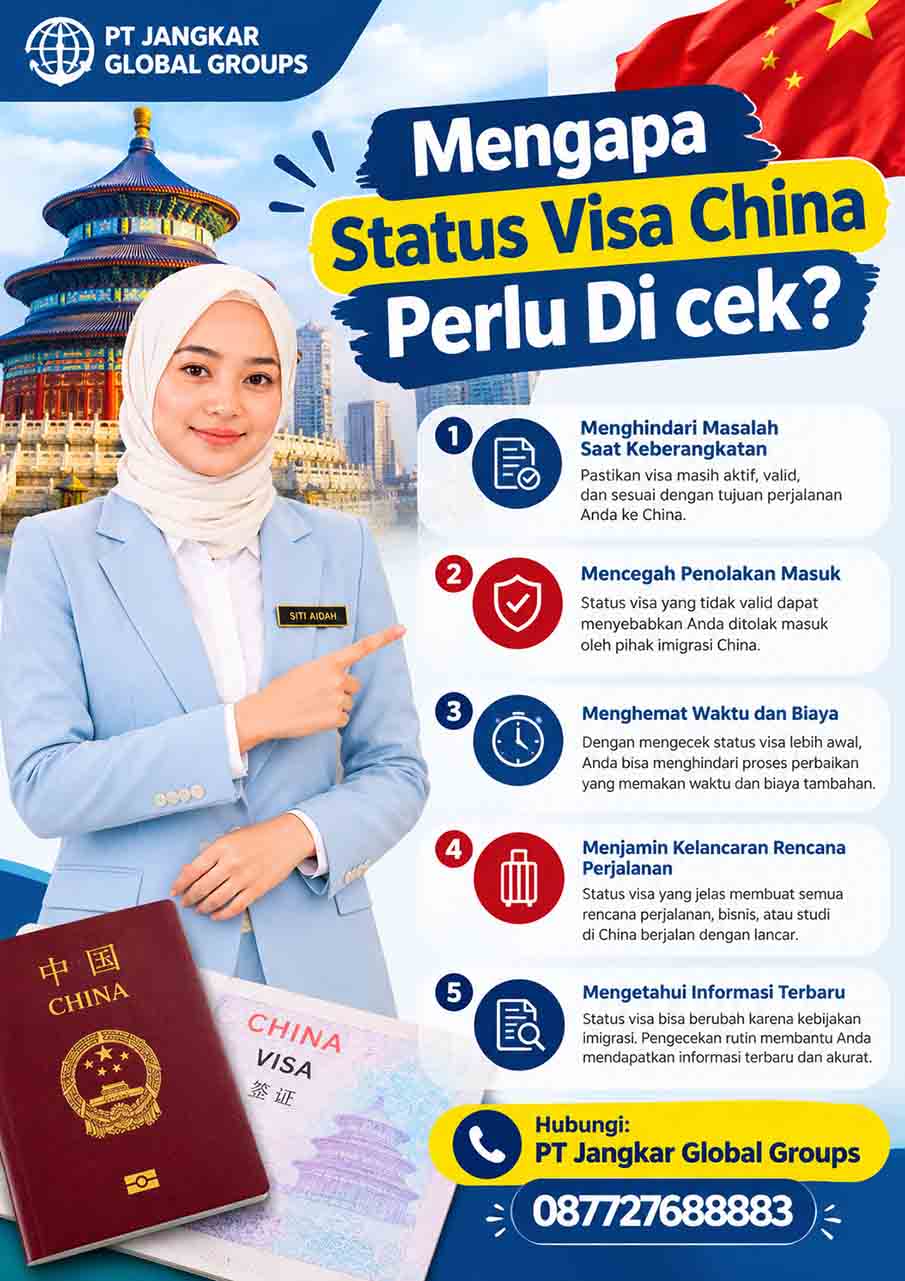 Mengapa Status Visa China Perlu Di cek Mengapa Status Visa China Perlu Di cek