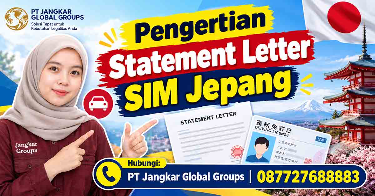 Pengertian Statement Letter SIM Jepang