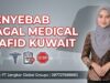 Penyebab Gagal Medical Wafid Kuwait