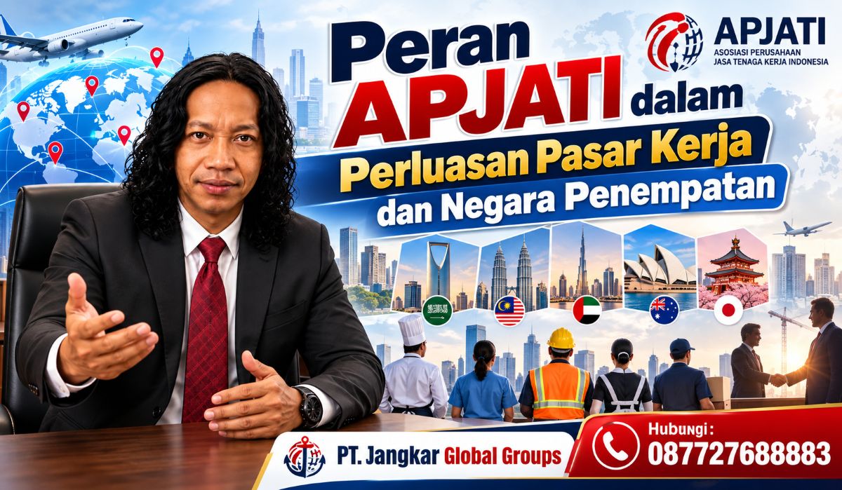 Peran APJATI dalam Perluasan Pasar Kerja dan Negara