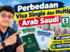 Perbedaan Visa Single dan Multiple Arab Saudi