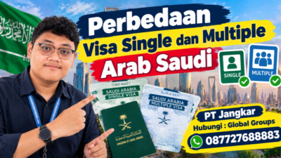 Perbedaan Visa Single dan Multiple Arab Saudi