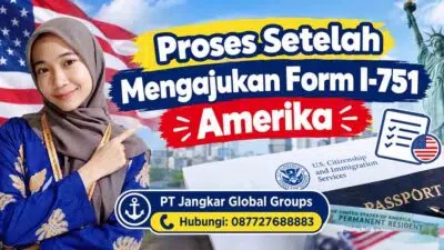 Proses Setelah Mengajukan Form I-751 Amerika