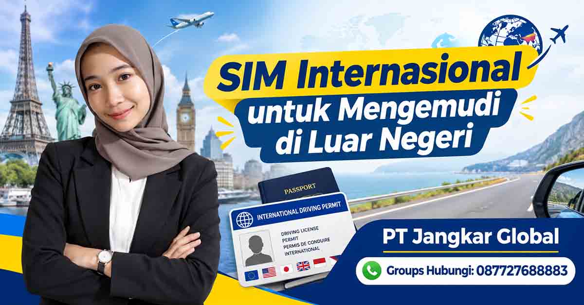 SIM Internasional untuk Mengemudi di Luar Negeri