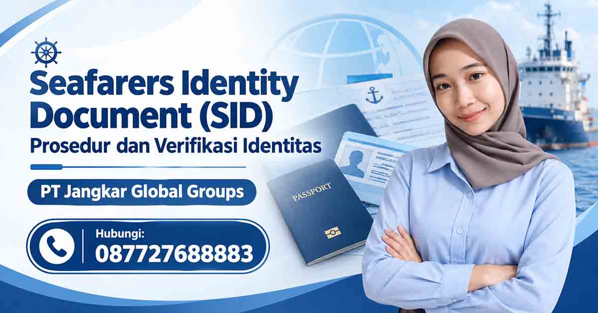 Seafarers Identity Document (SID) Prosedur dan Verifikasi Identitas