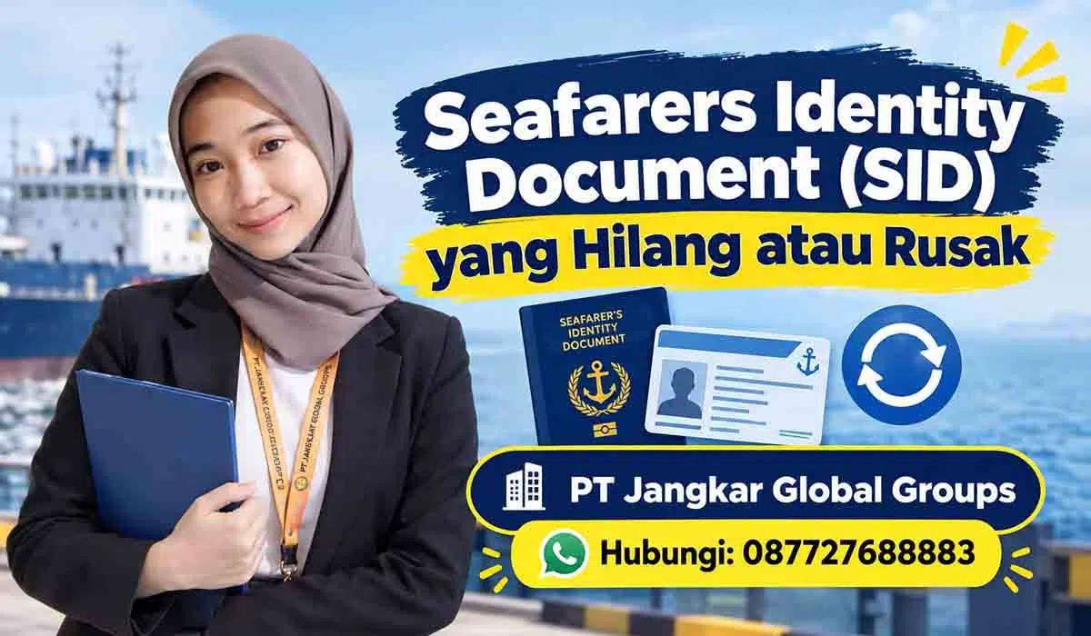 Seafarers Identity Document (SID) yang Hilang atau Rusak