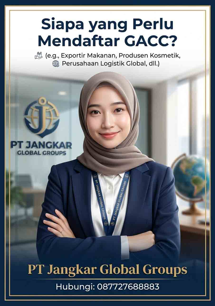 Siapa yang Perlu Mendaftar GACC