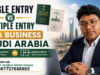 Single Entry vs Multiple Entry Visa Business Saudi Arabia
