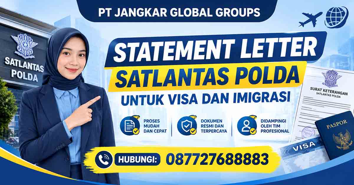 Statement Letter Satlantas Polda untuk Visa dan Imigrasi