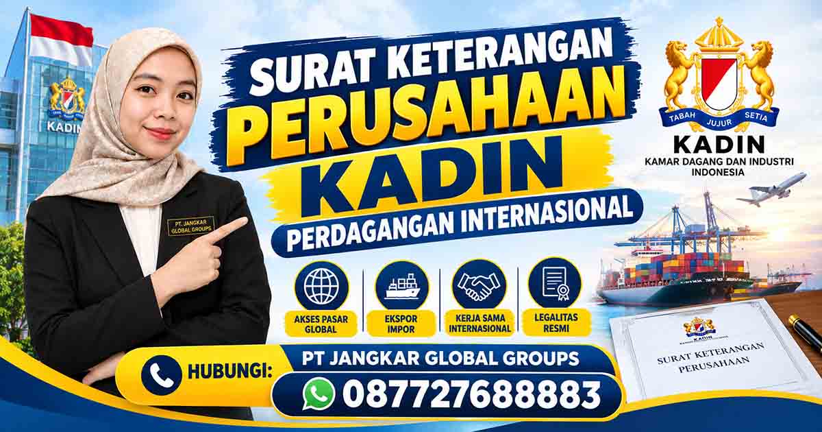 Surat Keterangan Perusahaan KADIN Perdagangan Internasional