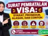 Surat Pembatalan Visa Syarat Prosedur Alasan dan Contoh