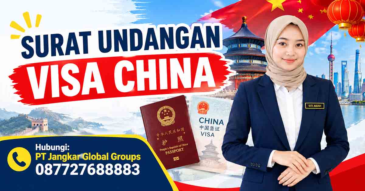 Surat Undangan Visa China