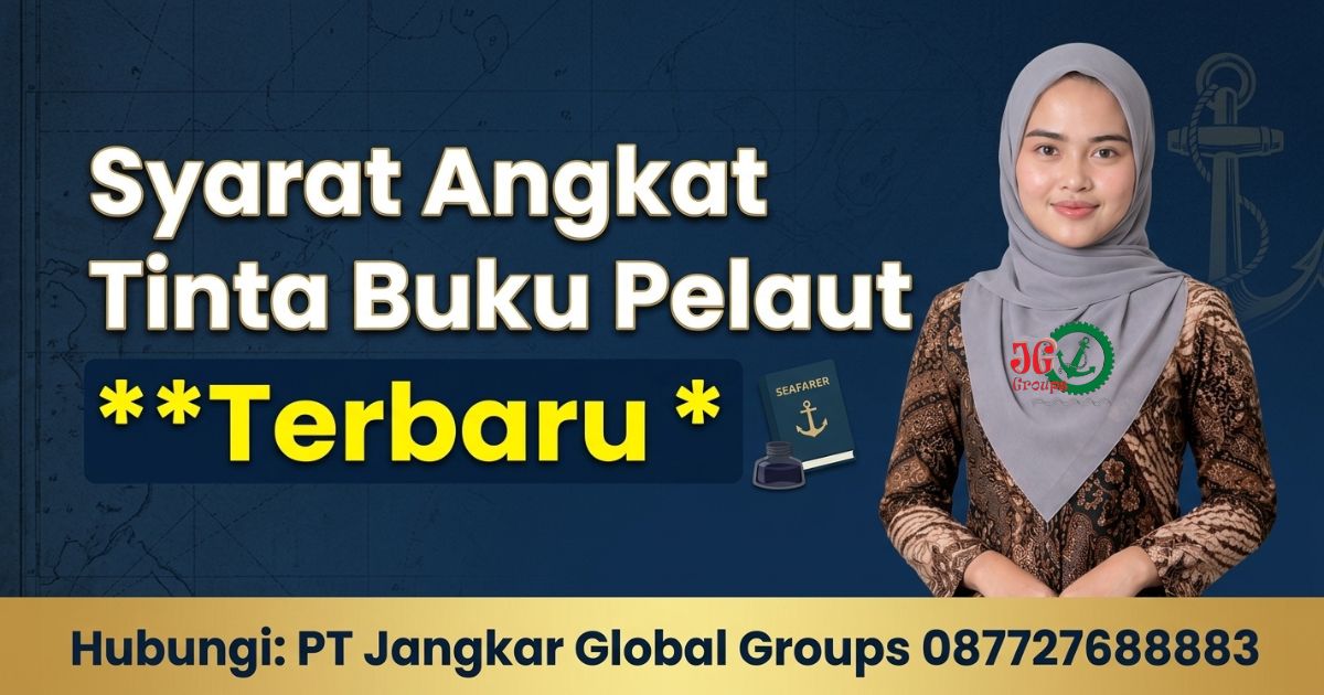 Syarat Angkat Tinta Buku Pelaut Terbaru
