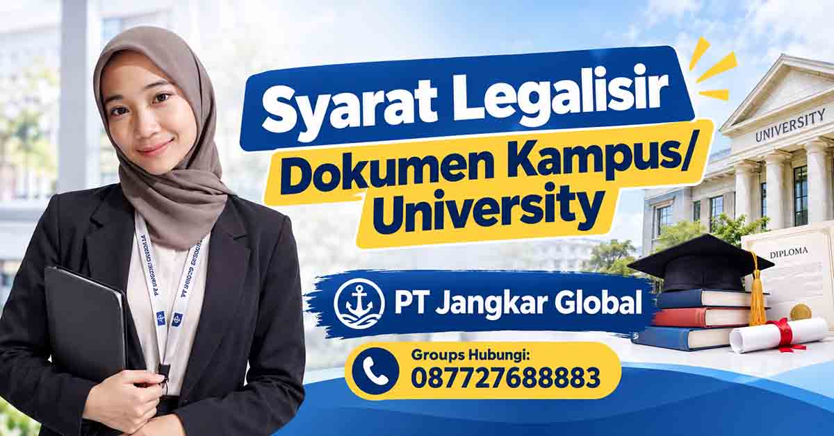 Syarat Legalisir Dokumen Kampus/University