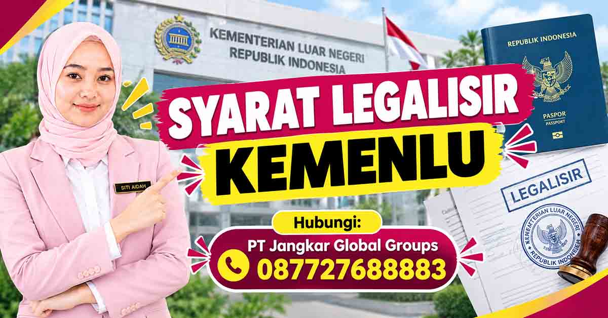 Syarat Legalisir Kemenlu