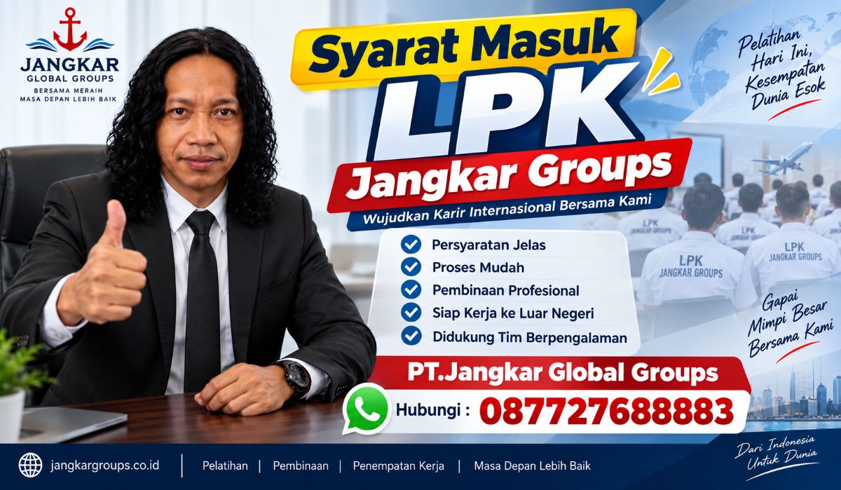 Syarat Masuk LPK Jangkar Groups