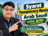 Syarat Temporary Resident Arab Saudi untuk WNI