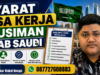 Syarat Visa Kerja Musiman Arab Saudi