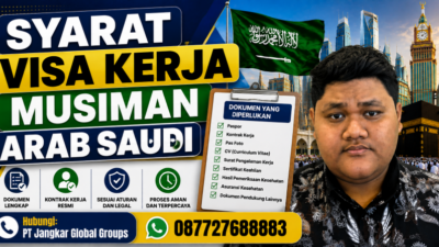Syarat Visa Kerja Musiman Arab Saudi
