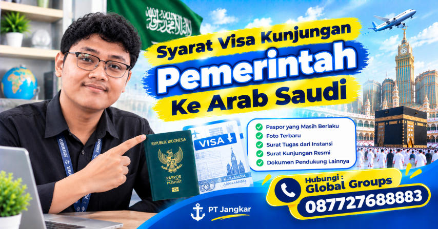 Syarat Visa Kunjungan pemerintah ke Arab Saudi