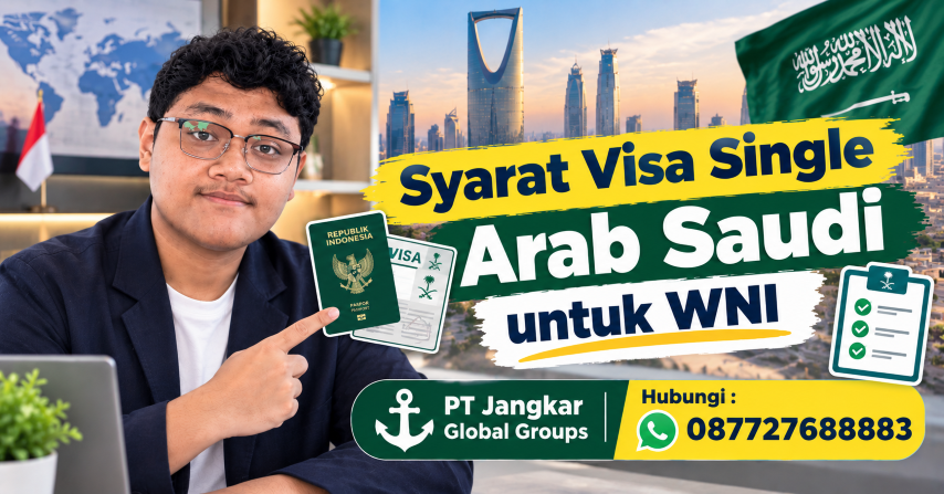 Syarat Visa Single Arab Saudi untuk WNI