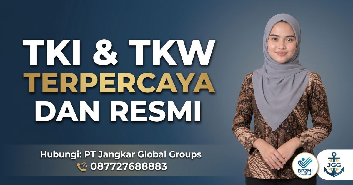 TKI dan TKW Terpercaya dan Resmi
