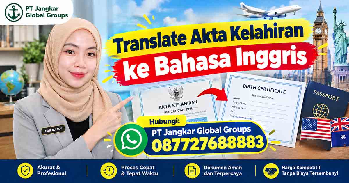 Translate Akta Kelahiran ke Bahasa Inggris