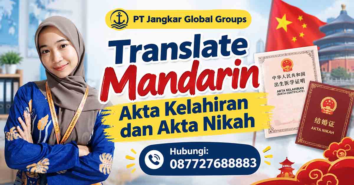 Translate Mandarin Akta Kelahiran dan Akta Nikah