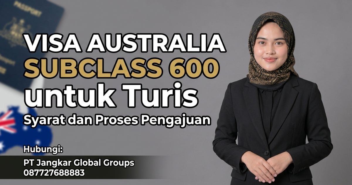 Visa Australia Subclass 600 untuk Turis
