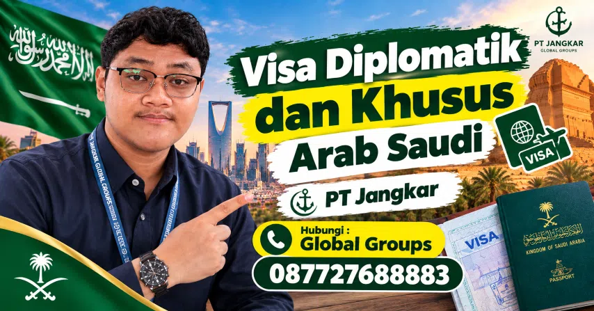 Visa Diplomatik dan Khusus Arab Saudi