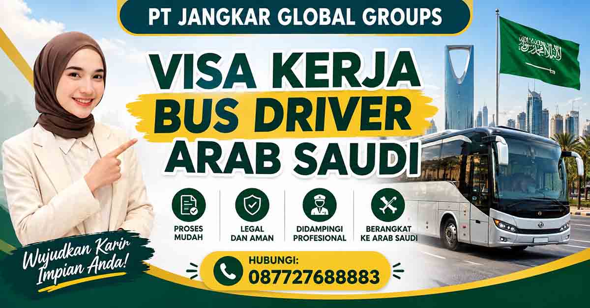 Visa Kerja Bus Driver Arab Saudi