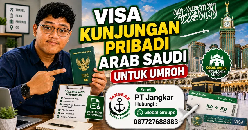 Visa Kunjungan Pribadi Arab Saudi untuk Umrah