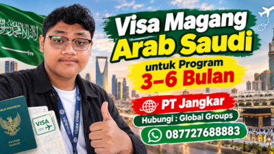 Visa Magang Arab Saudi untuk Program 3–6 Bulan