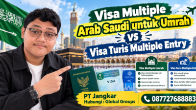 Visa Multiple Arab Saudi untuk Umrah vs Visa Turis Multiple