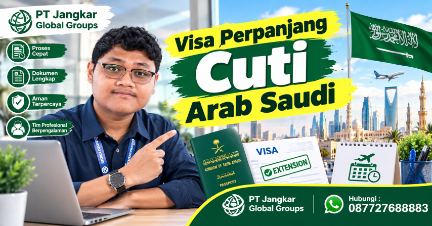 Visa Perpanjang Cuti Arab Saudi