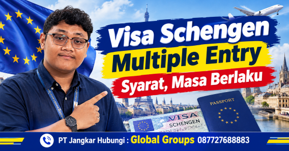 Visa Schengen Multiple Entry Syarat, Masa Berlaku