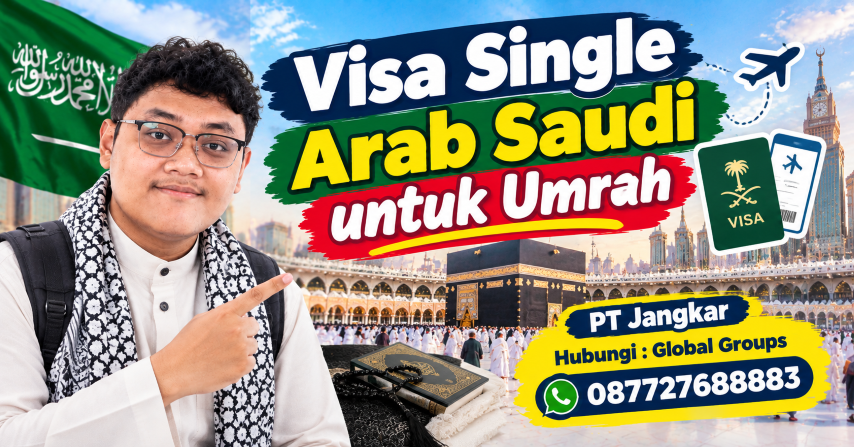 Visa Single Arab Saudi untuk Umrah
